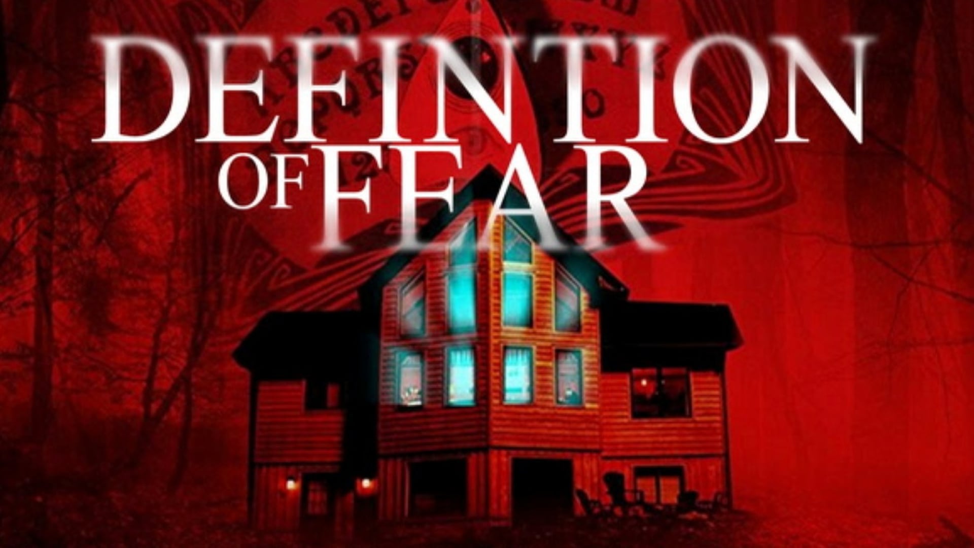 Definition of Fear (2016)