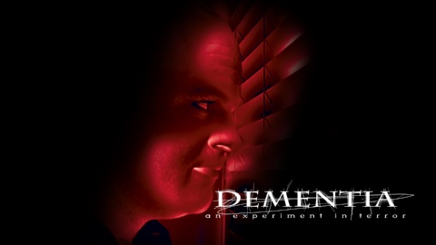 Dementia: An Experiment in Terror (2006)