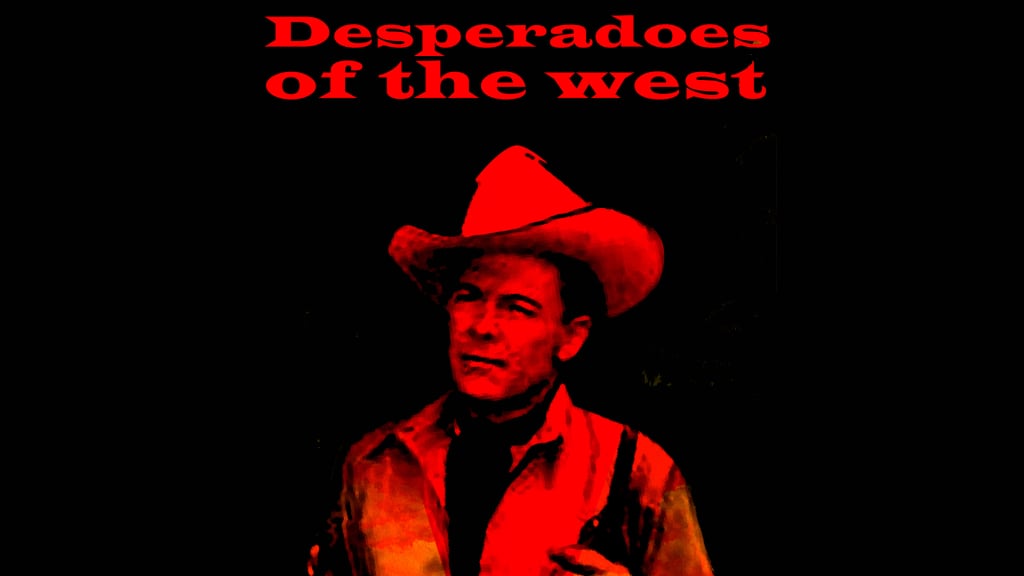 Desperadoes Of The West (1950)