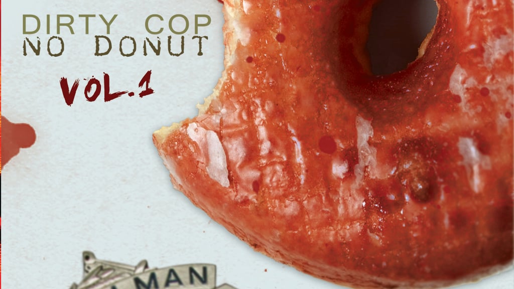 Dirty Cop No Donut (1999)