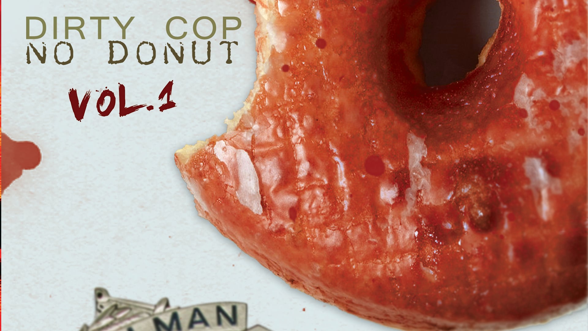 Dirty Cop No Donut (1999)