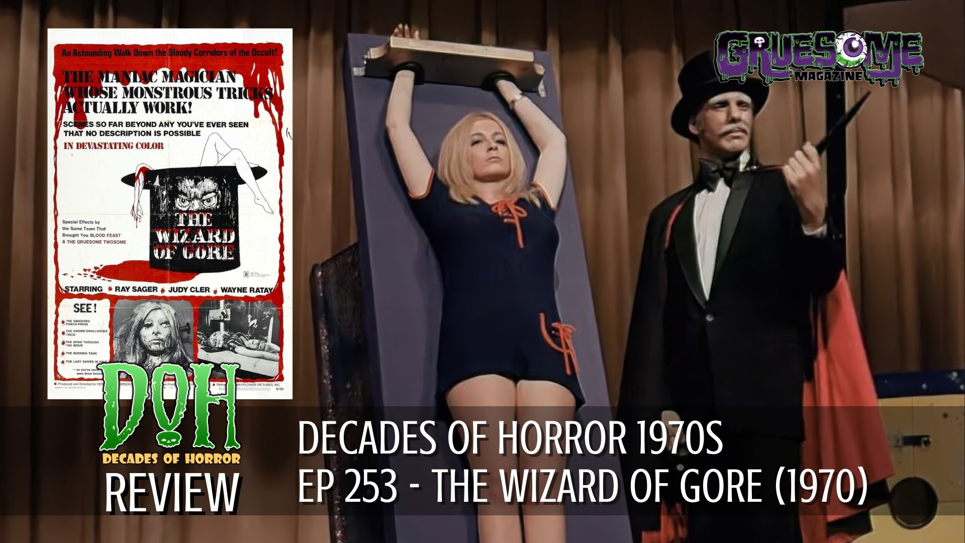 S01E253 Video Review - THE WIZARD OF GORE