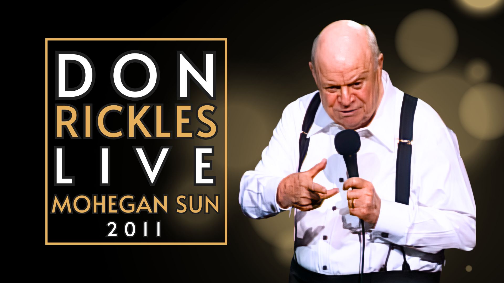 Don Rickles Live Mohegan Sun 2011 (2023)
