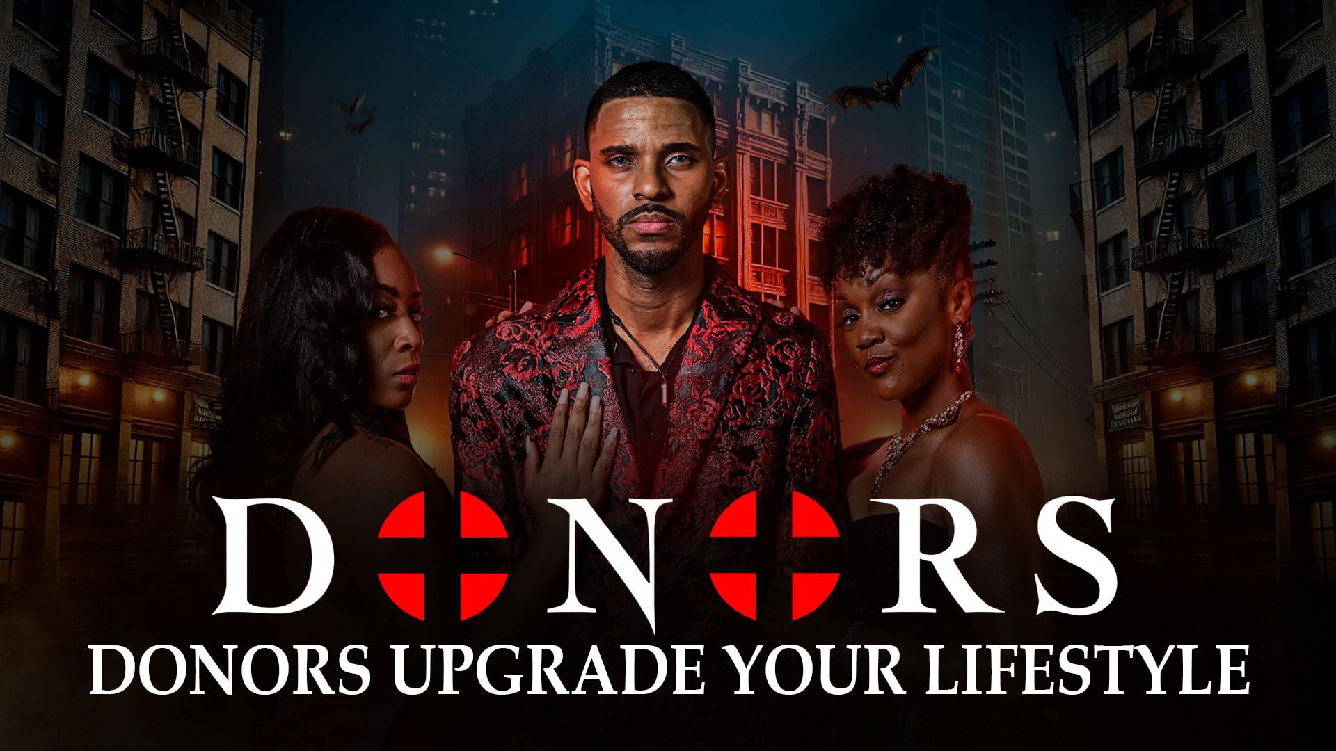 Donors: Upgrade Your Lifestyle (2025)