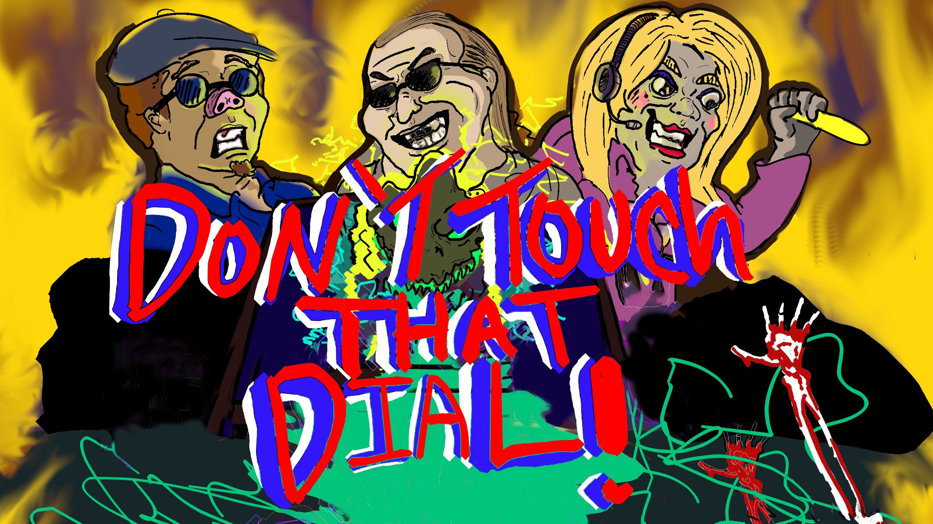 Don't Touch That Dial (2015)