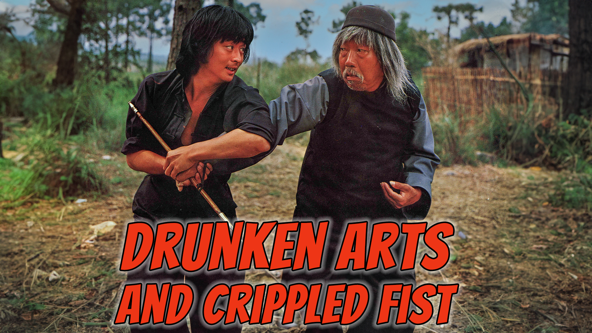Drunken Arts and Crippled Fist (1979)