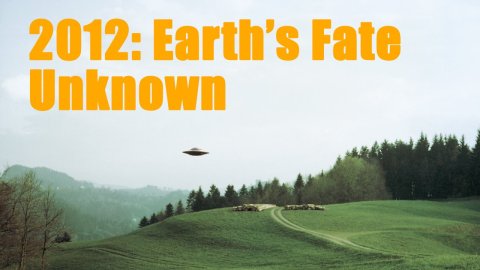 Earths Fate Unknown (2011)