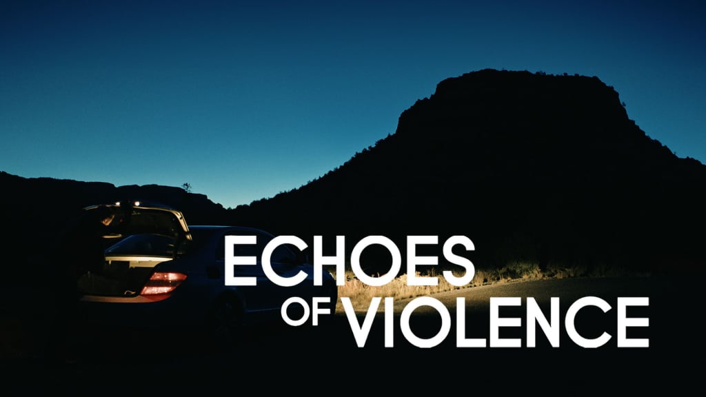 Echoes of Violence (2021)