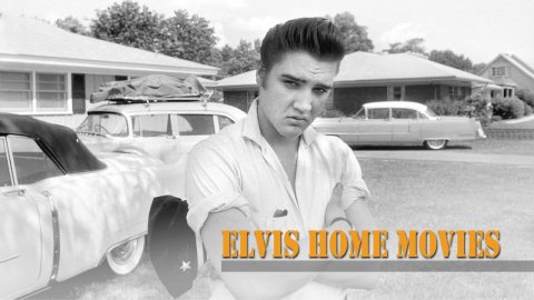 Elvis Home Movies (2015)