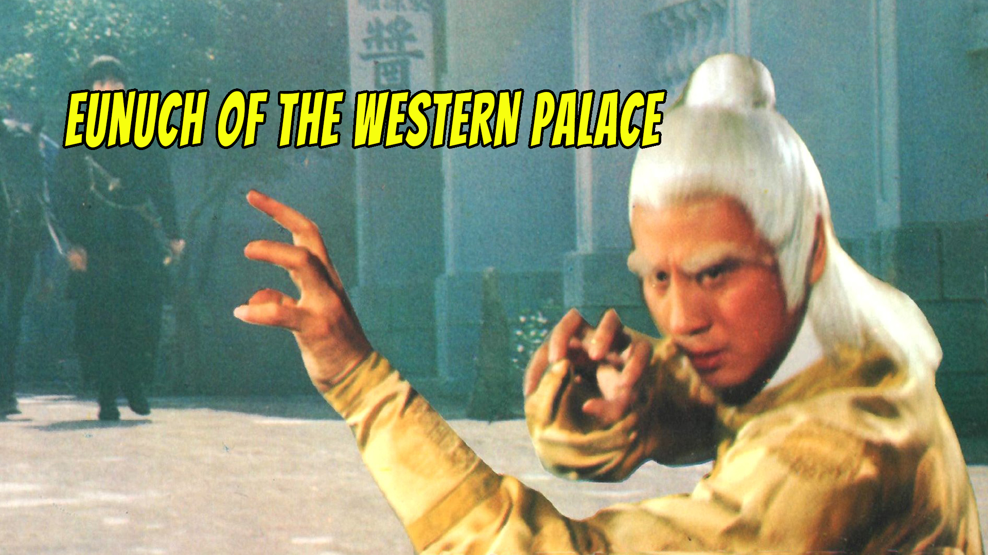 Eunuch of the Western Palace (1979)