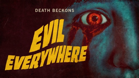 Evil Everywhere (2021)
