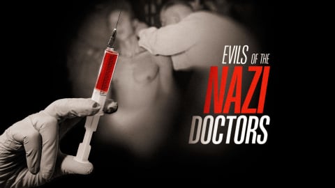 Evils of the Nazi Doctors (2023)