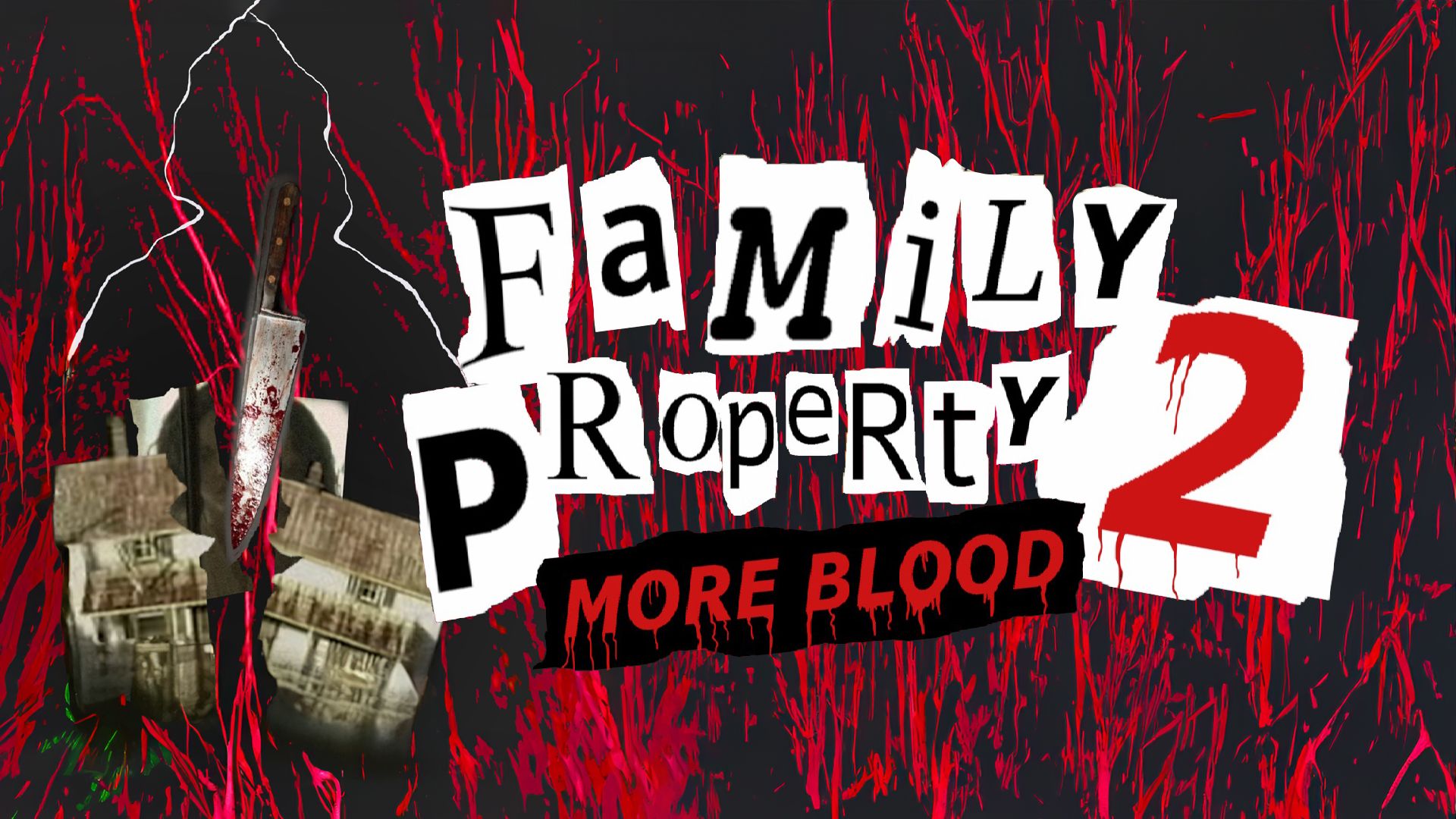 Family Property 2: More Blood (2024)