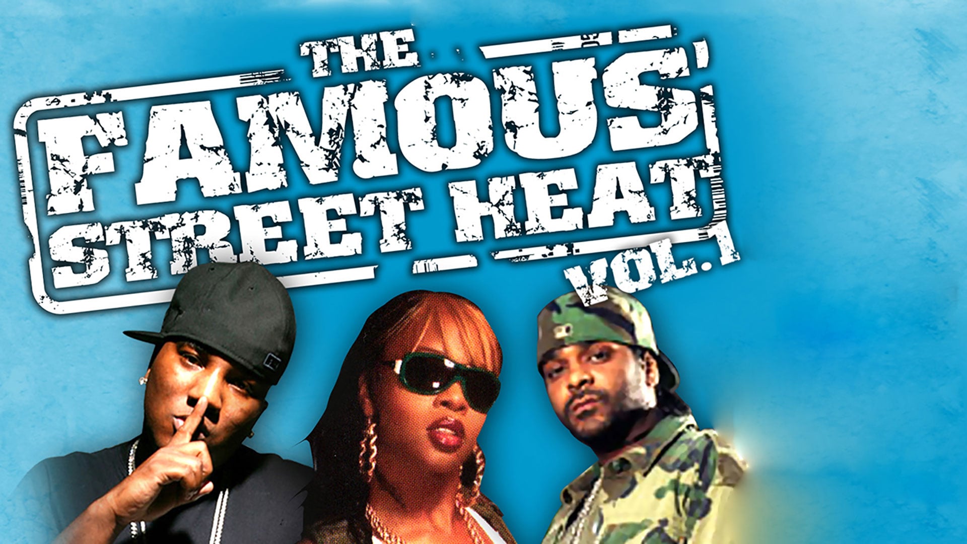 Famous Street Heat Vol 1 (2006)