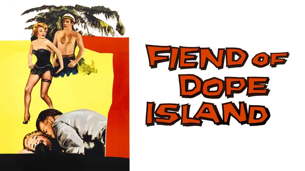 Fiend of Dope Island (1961)
