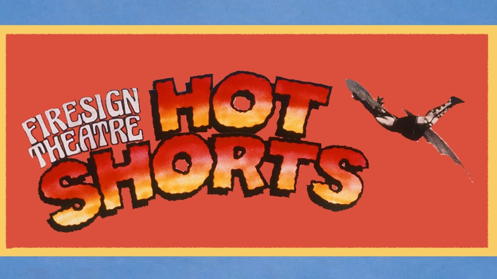 Firesign Theatre's Hot Shorts (1983)