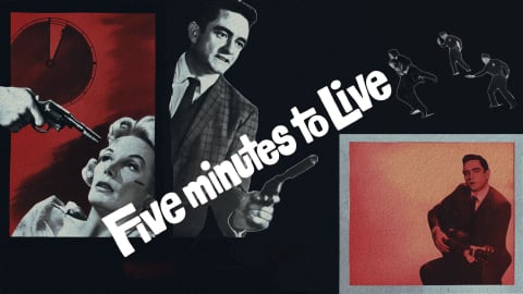 Five Minutes to Live (1961)