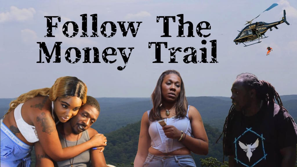 Follow the Money Trail (2024)