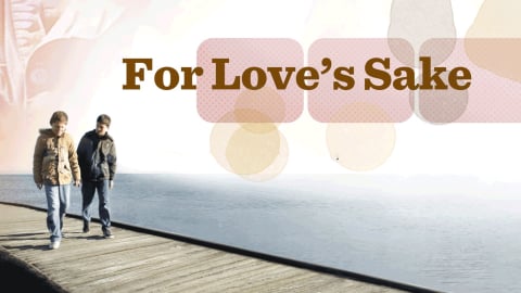 For Love's Sake (2013)