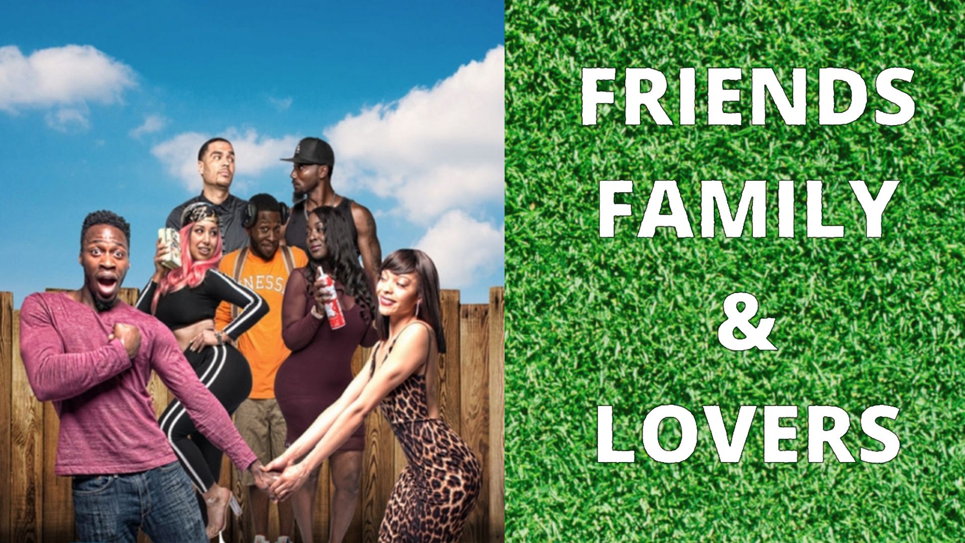 Friends Family & Lovers (2019)