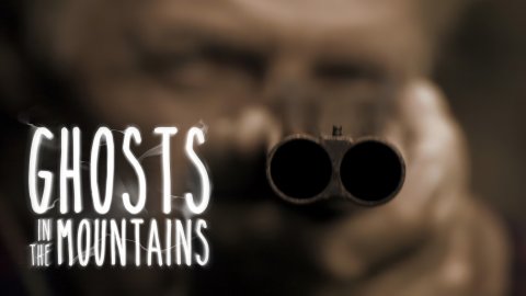 Ghosts in the Mountains (2015)