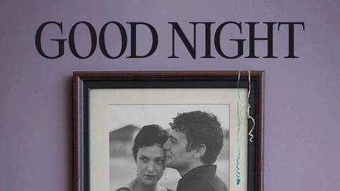 Good Night (2013)