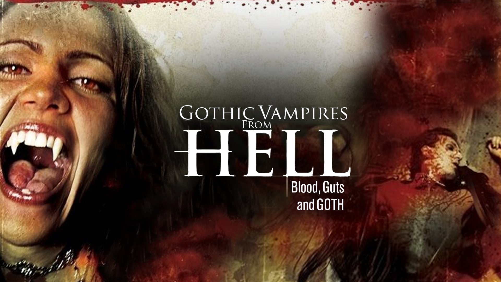 Gothic Vampires From Hell (2007)