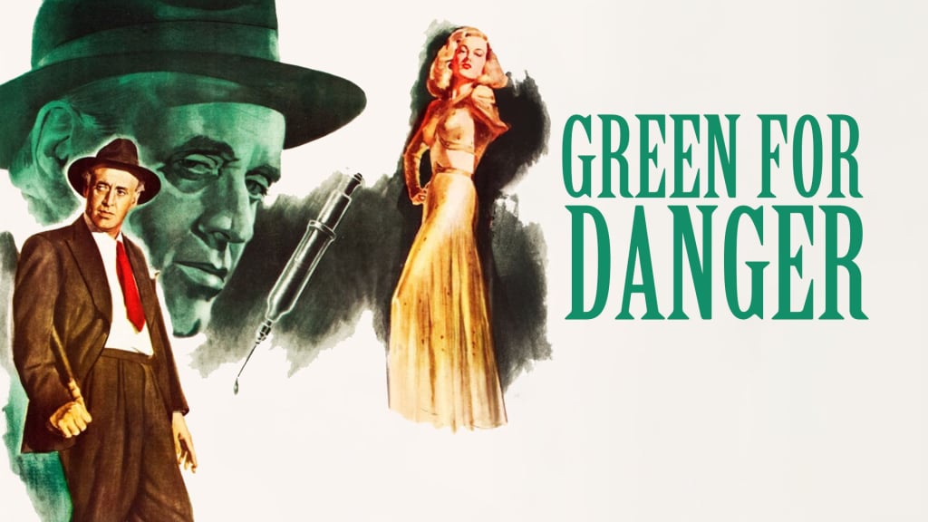 Green for Danger (1947)