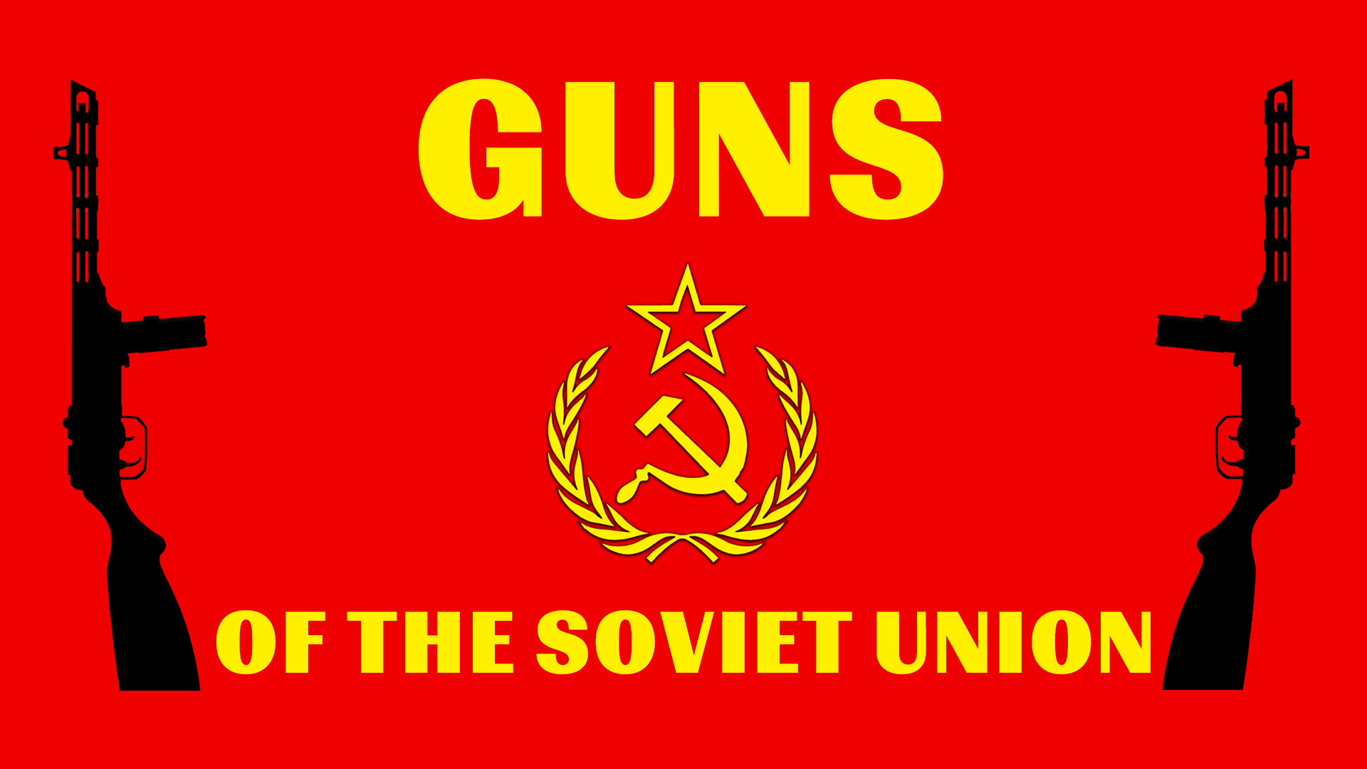 Guns of the Soviet Union (2018)