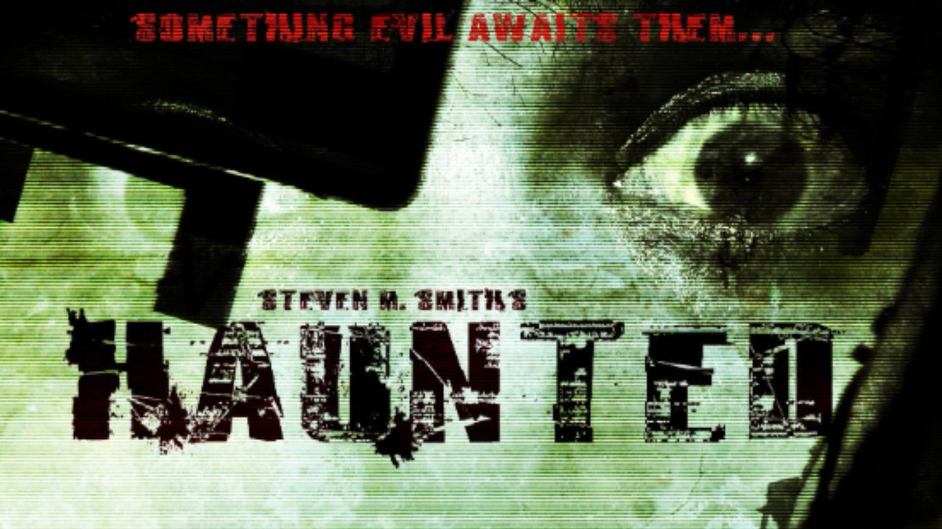 Haunted: The Original Cut (2004)