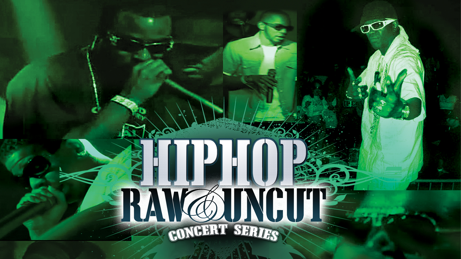 Hip Hop Raw & Uncut Concert Series