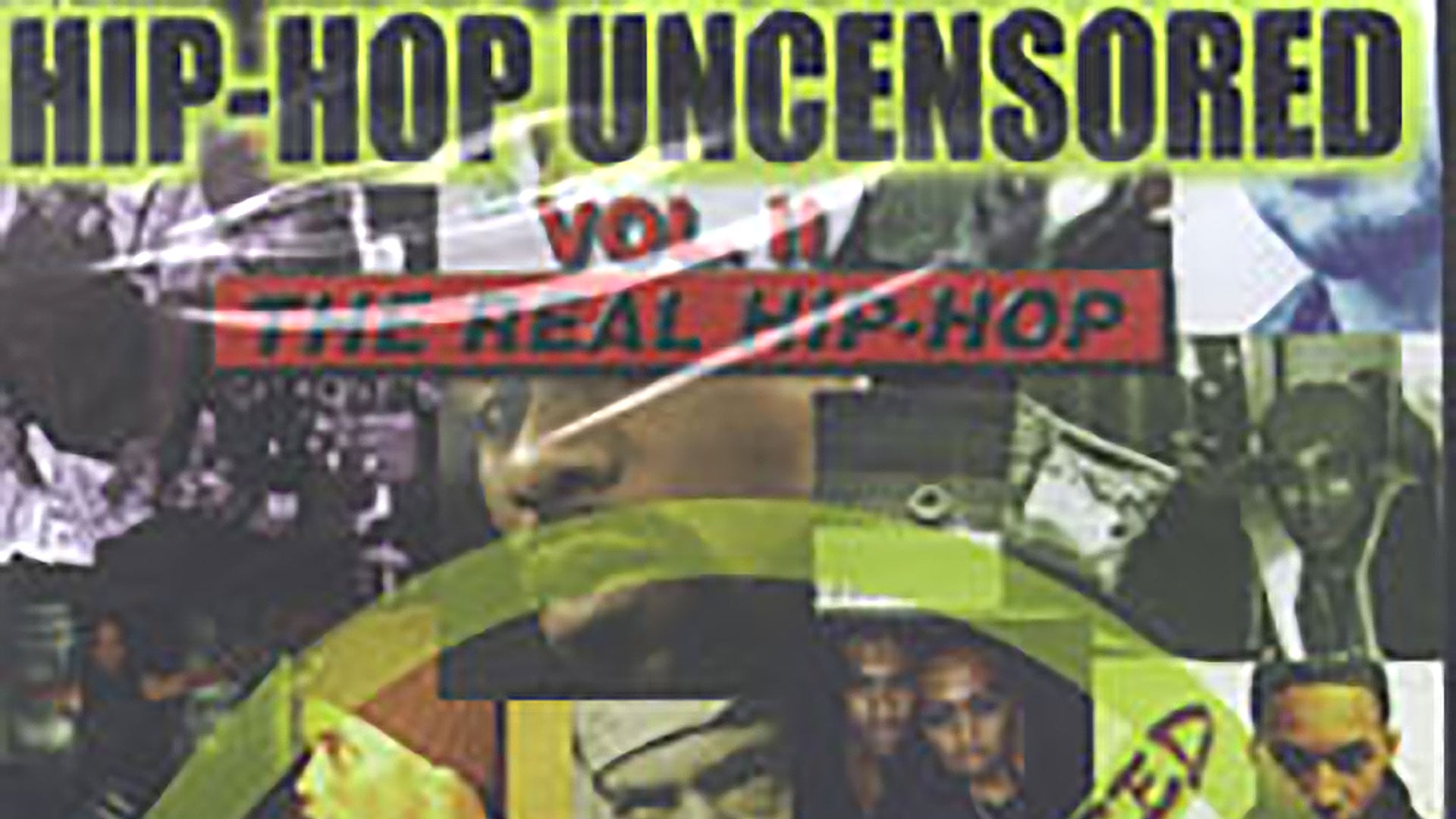 Hip Hop Uncensored 2: Real Hip Hop (2002)