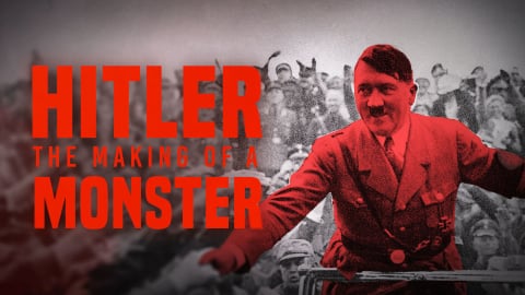 Hitler: The Making of a Monster (2023)