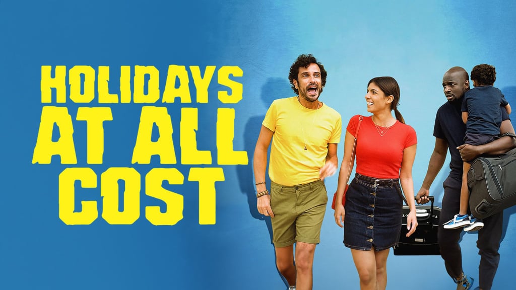 Holidays at All Cost (2022)