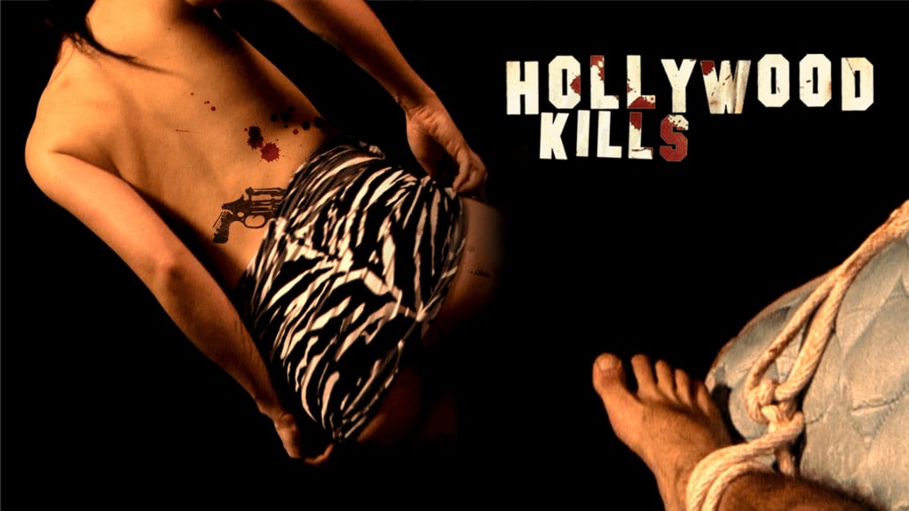 Hollywood Kills (2006)