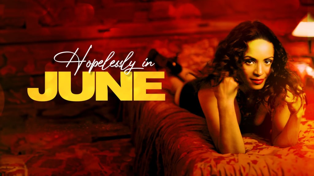 Hopelessly In June (2011)