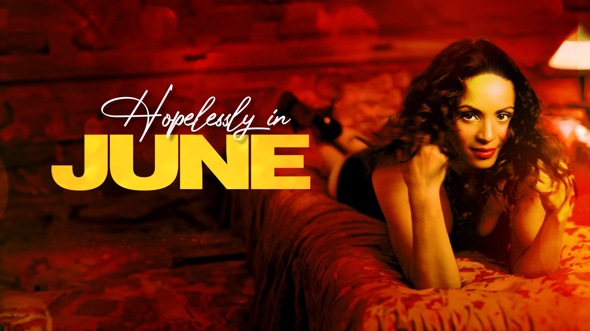 Hopelessly In June (2011)