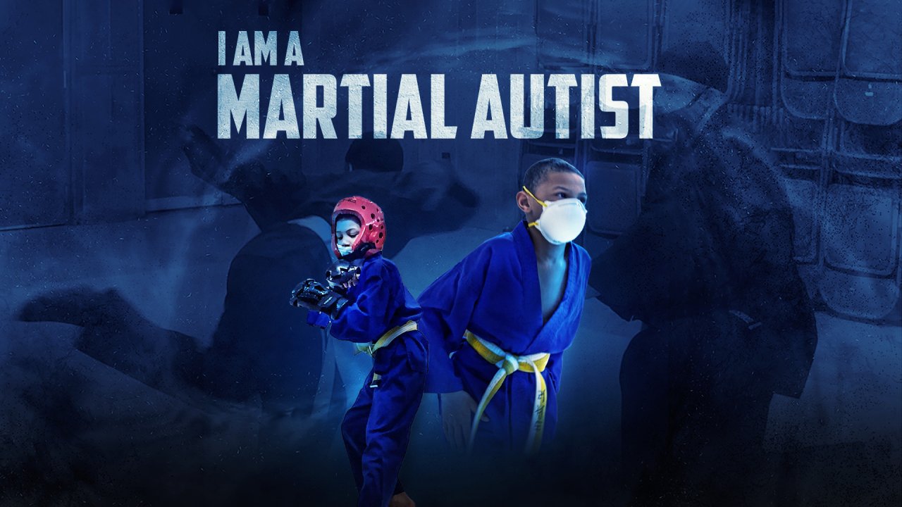 I Am A Martial Autist (2022)