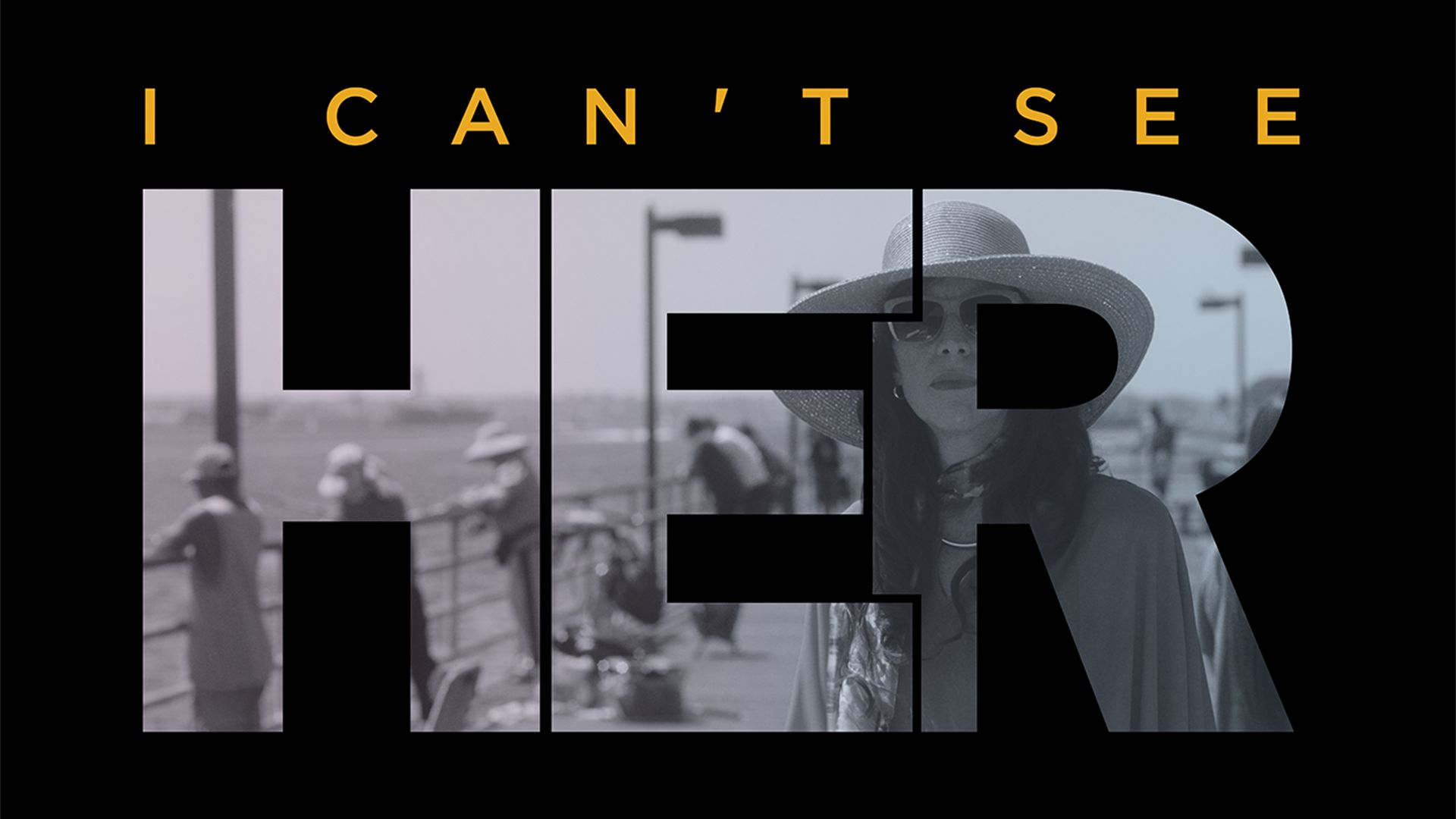 I Can't See Her (2017)