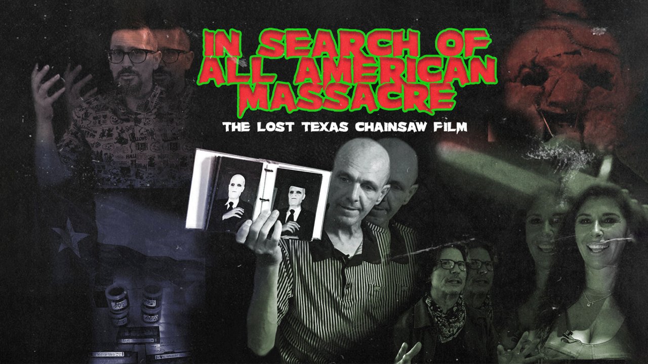 In Search of All American Massacre The Lost Texas Chainsaw Film (2022)