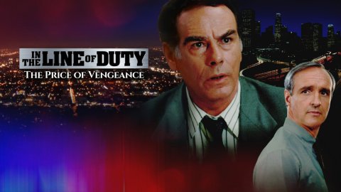 In the Line of Duty: Price of Vengeance (1992)