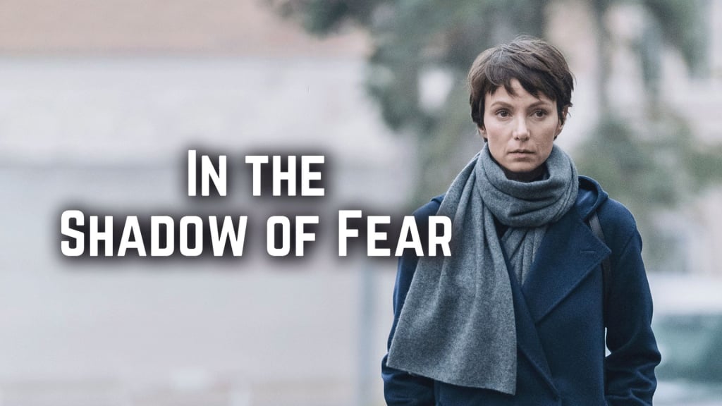 In the Shadow of Fear (2019)
