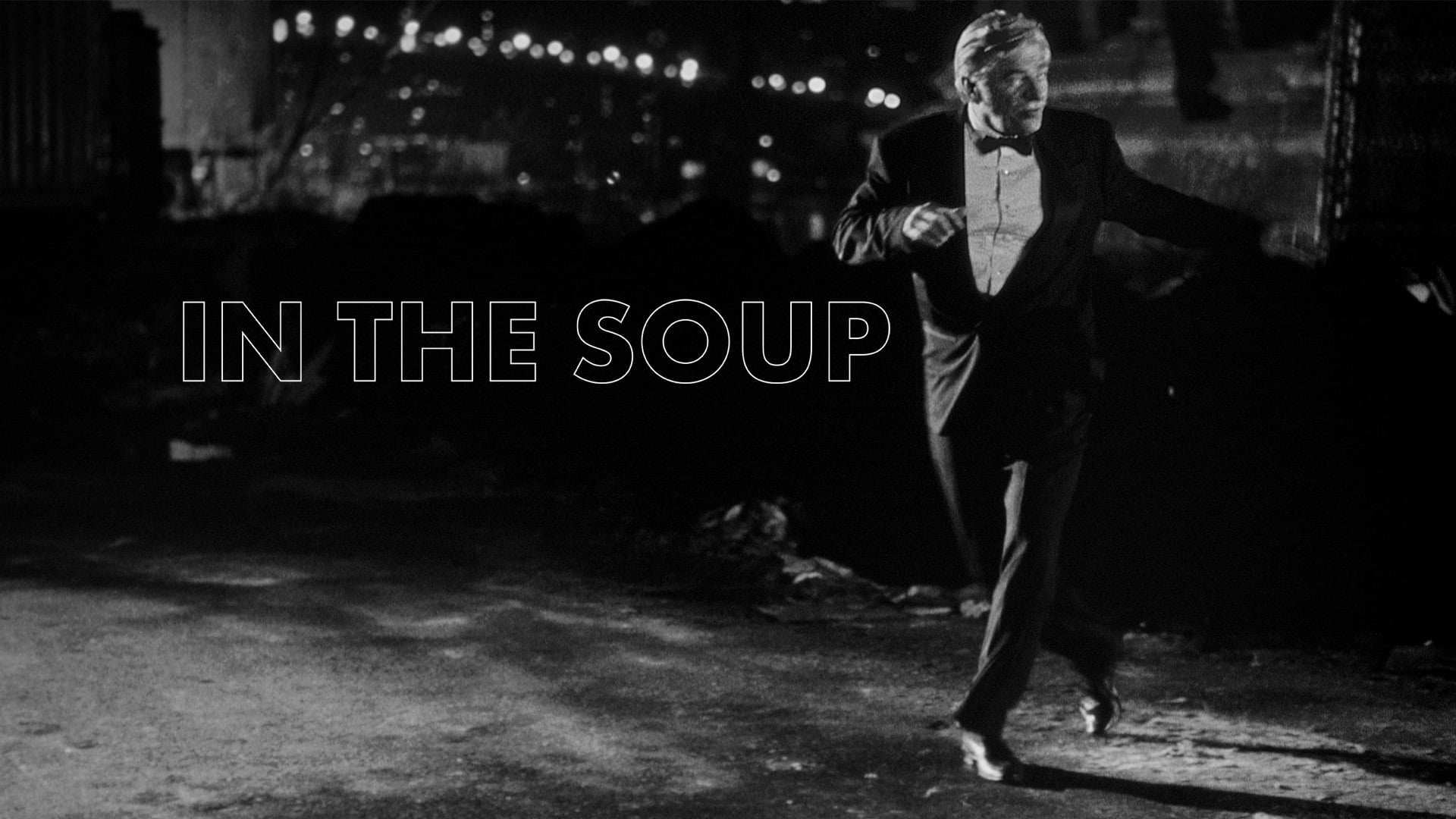 In The Soup (1992)