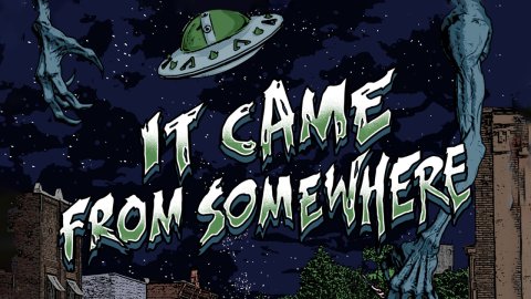 It Came from Somewhere (2022)