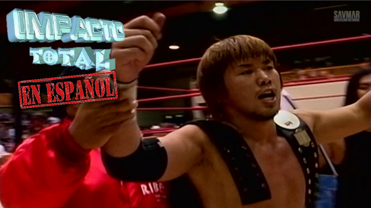 IWA Impact Total PPV Especial #13 (Espanol) (2010)