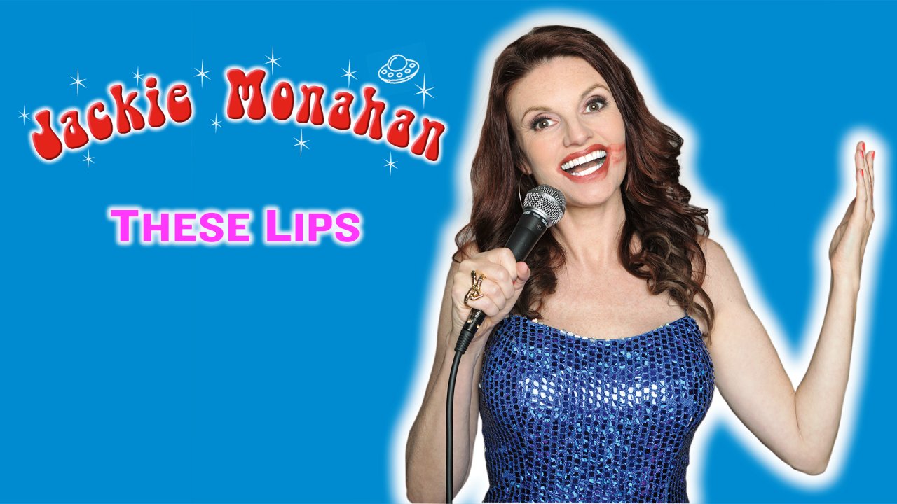 Jackie Monahan - These Lips (2018)