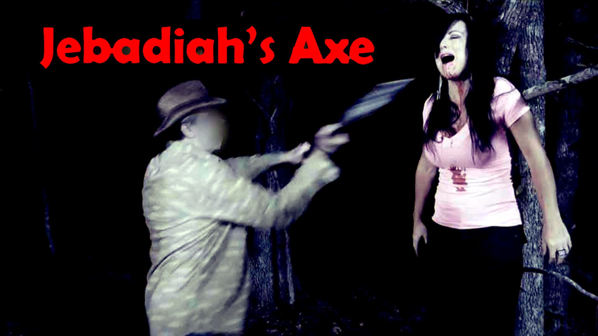 Jebadiah's Axe (2013)