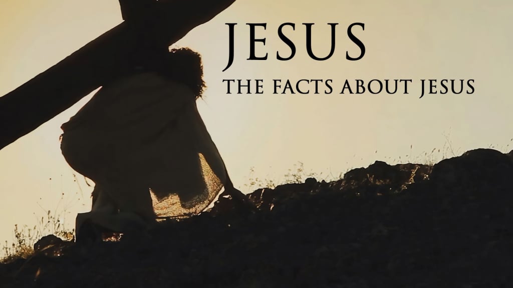 Jesus: The Facts About Jesus (2023)