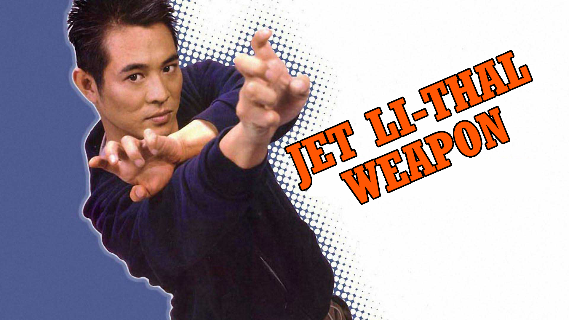 Jet Li: Thal Weapon (1999)