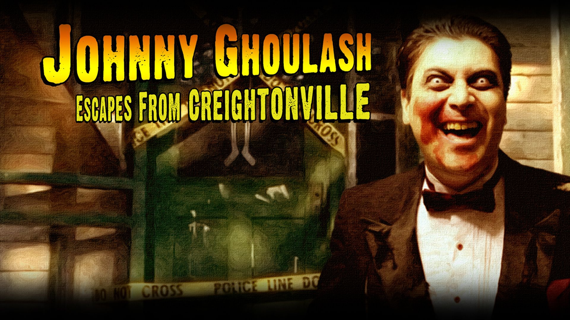 Johnny Ghoulash Escapes from Creightonville (2014)